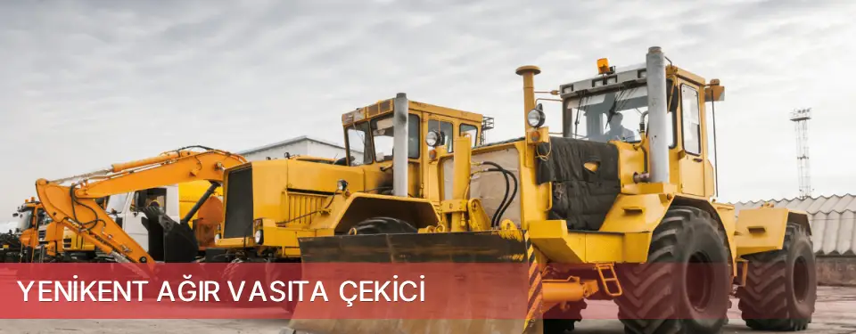 Yenikent İlçemi Ağır Vasıta Çekici