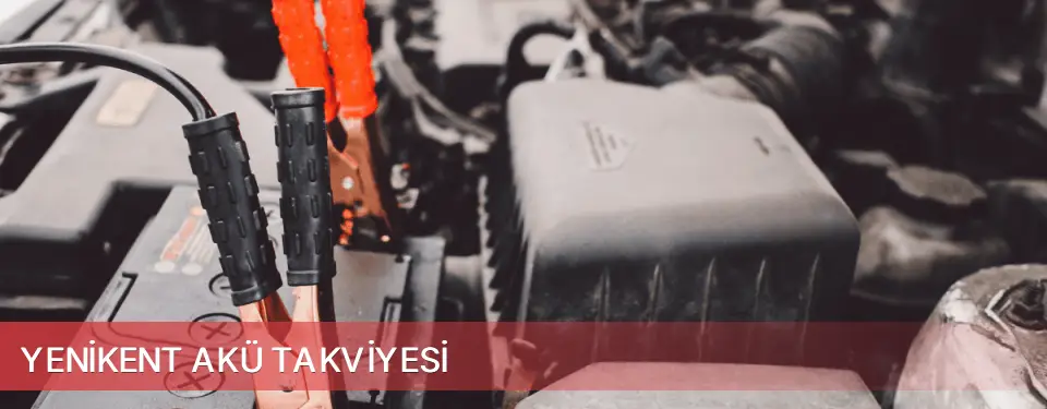 Yenikent İlçemi Akü Takviyesi